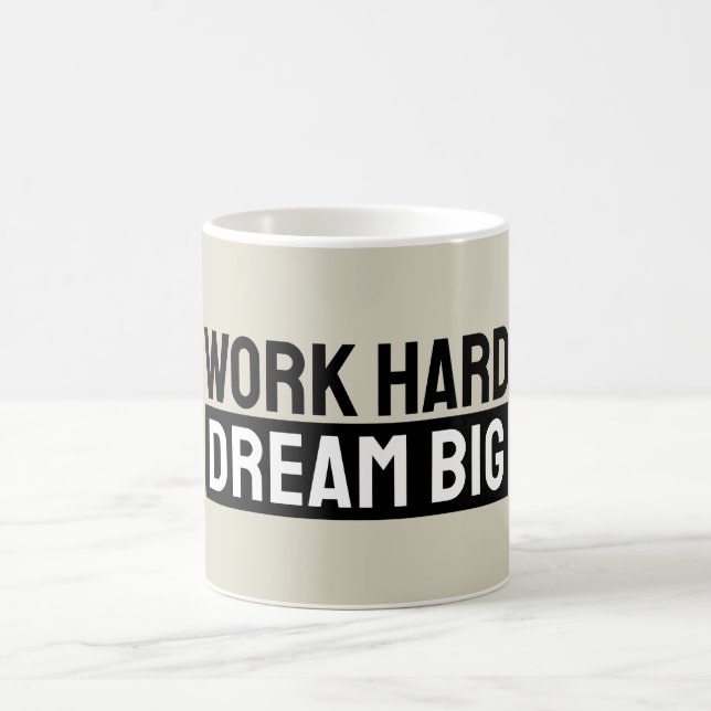 Caneca De Café Work Hard Dream Big Motivational Inspirational (Centro)
