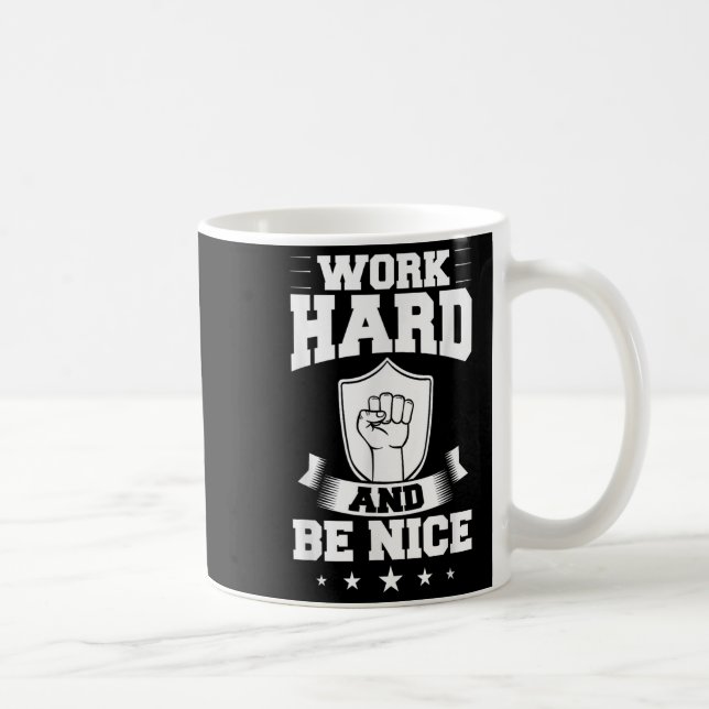 Caneca De Café Work Hard Quotes Insration Motivational Saying  (Direita)