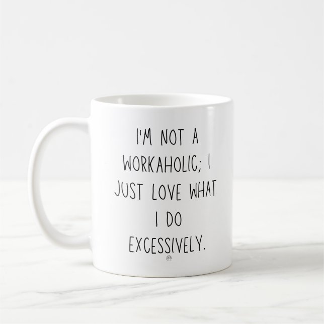 Caneca De Café Workaholic (Esquerda)