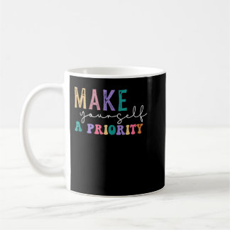Caneca De Café World Mental Health day Awareness Make Yourself a
