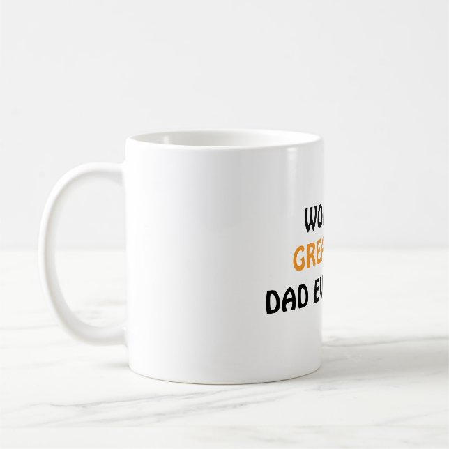 Caneca de café World's Greatest Dad Ever Made (Esquerda)