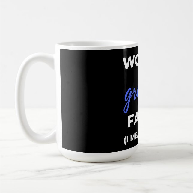 Caneca De Café World's Greatest Farter I Mean Father (Esquerda)