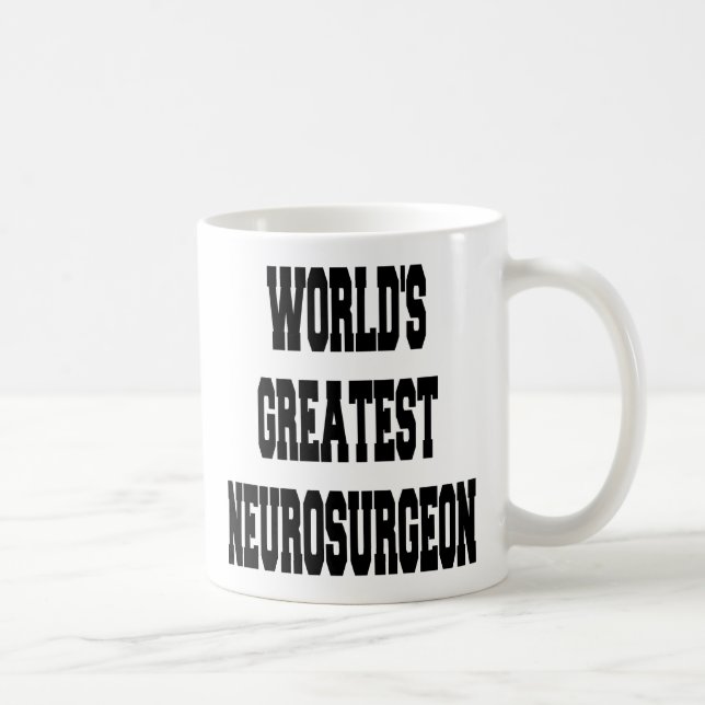 Caneca De Café Worlds Greatest Neurosurgeon (Direita)