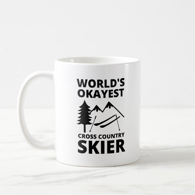 Caneca De Café Worlds Okayest Cross Country Skier - Skiing (Esquerda)