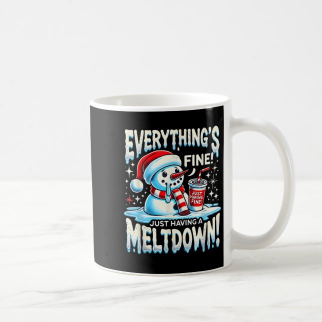 Caneca De Café Xmas Winter All's Fine Apenas tendo um Meltdo (Direita)