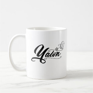 Caneca De Café Yawn Engraçado