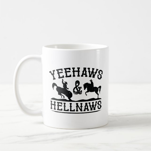 Caneca De Café Yeehaws E Hellnaws (Esquerda)