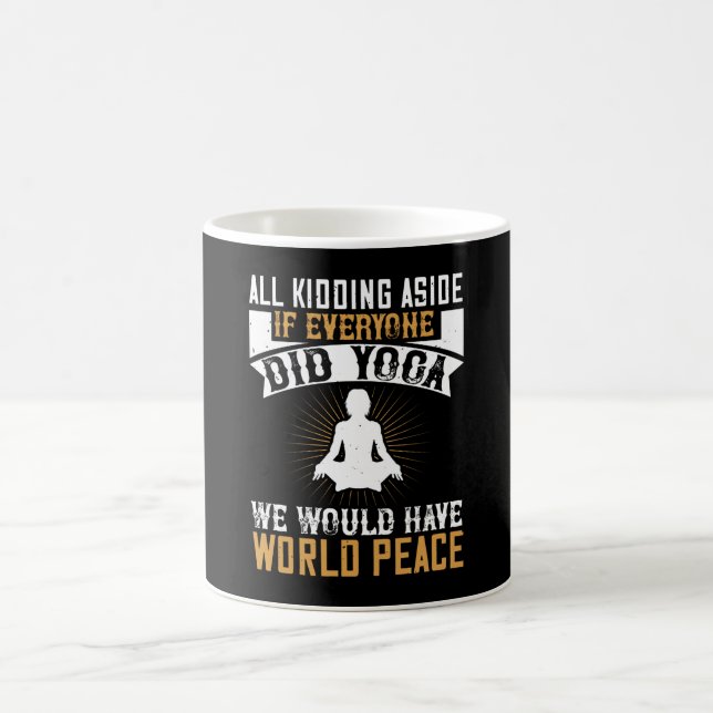 Caneca De Café Yoga - Se Todos Fizessem Yoga, Teríamos Paz (Centro)