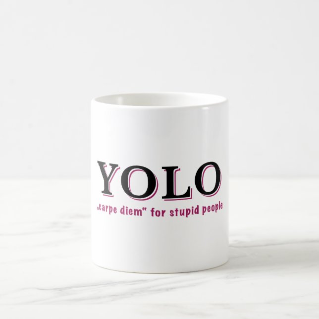 Caneca De Café YOLO - Carpe diem para pessoas estúpidas (Centro)