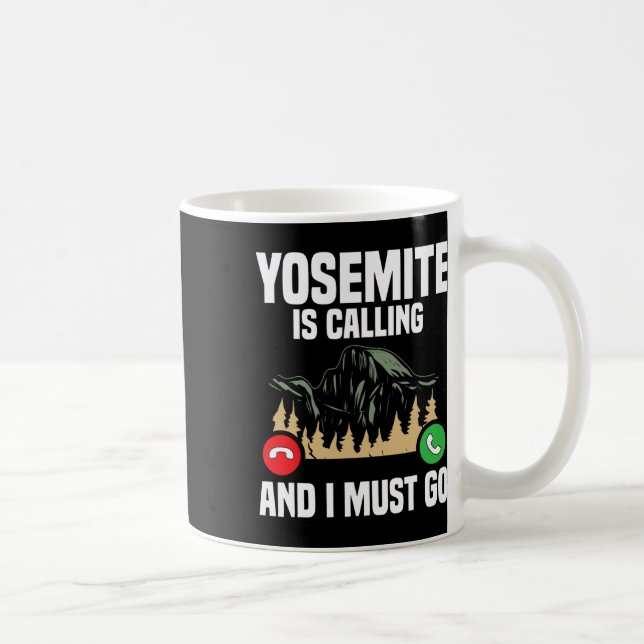 Caneca De Café Yosemite Está Chamando Eu Devo Ir Férias Parque Na (Direita)