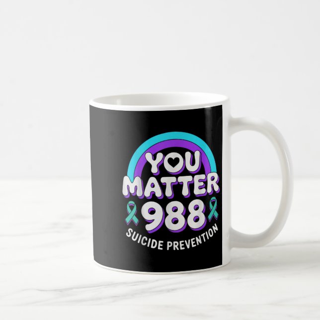 Caneca De Café You 988 Suicide Prevention Awareness Rainbow Ribbo (Direita)