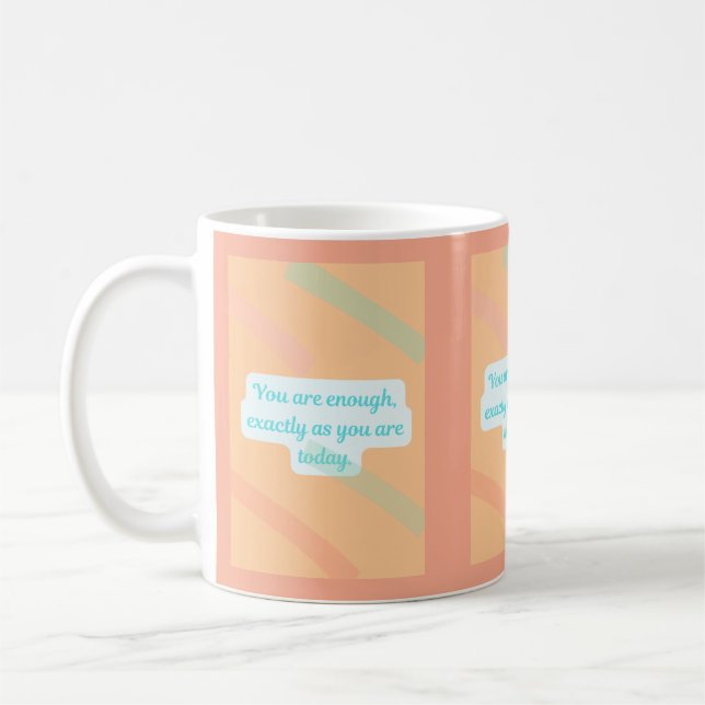 Caneca De Café You Are Enough – Affirmation Mug (Esquerda)