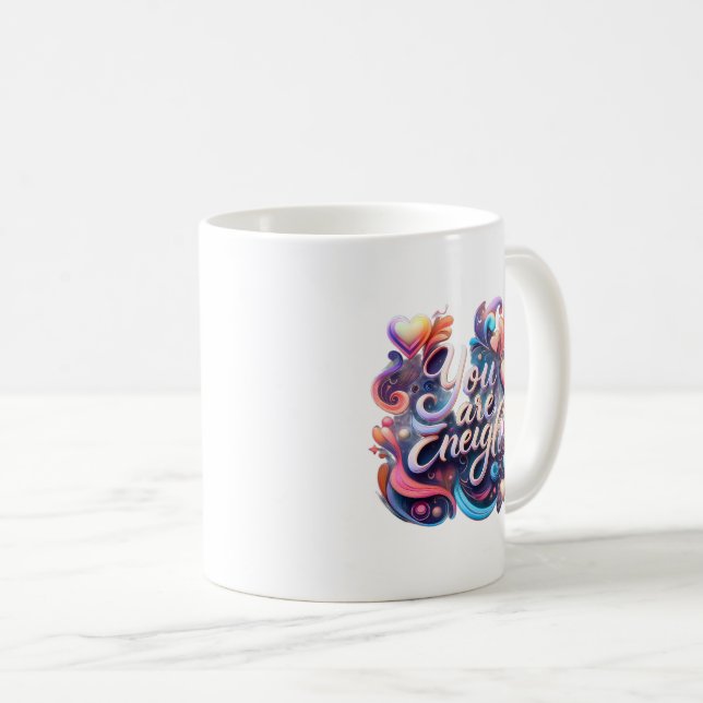 Caneca De Café You Are Enough – Inspirational Quote Mug (Frente Esquerda)