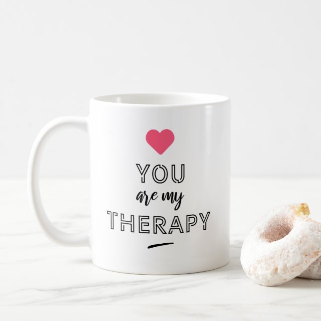 Caneca De Café You are my therapy (Com Donut)
