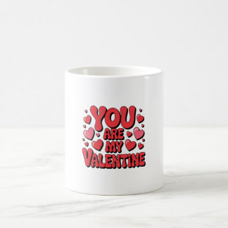 Caneca De Café You Are My Valentine – Cute Love Mug