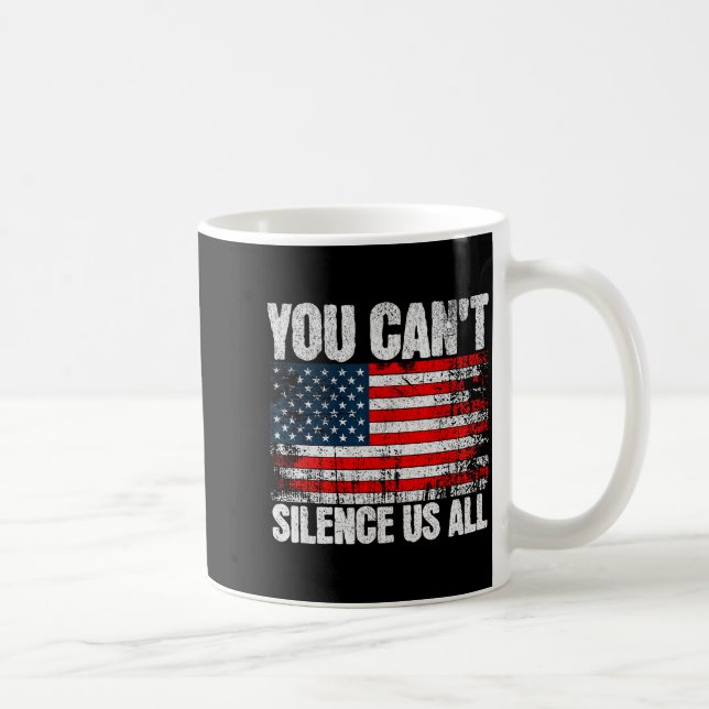 Caneca De Café You Can't Silence Us All Usa Flag Conservative Rep (Direita)