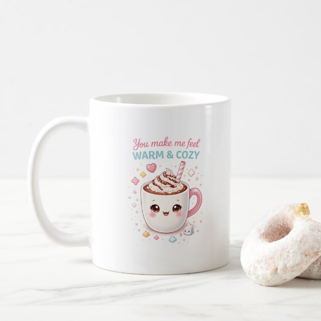 Caneca De Café You Make Me Feel Warm and Cozy Mug  (Com Donut)