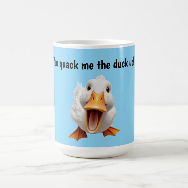 Caneca De Café You Quack Me Up Duck (Centro)