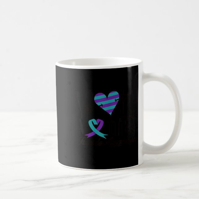 Caneca De Café You Suicide Awareness Mental Health Message  (Direita)