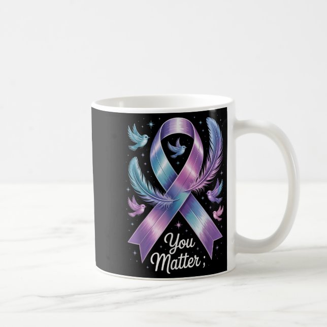 Caneca De Café You Teal &amp; Purple Ribbon Suicide Prevention Aw (Direita)