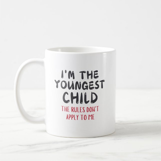 Caneca De Café Youngest Child – Rules Don't Apply to Me Custom (Esquerda)