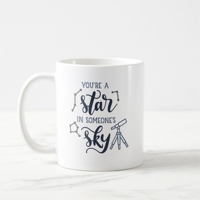 Caneca De Café You're a Star in Someone's Sky – (Esquerda)