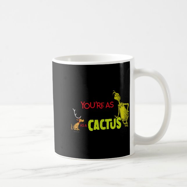 Caneca De Café Youre As Cuddly As A Cactus Quote  (Direita)