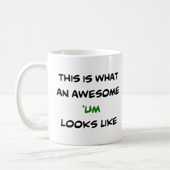 Caneca De Café z 'um, incrível (Esquerda)