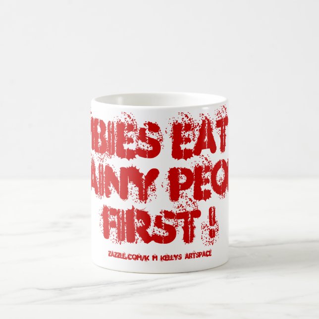 CANECA DE CAFÉ ZOMBIES COMEM AS PESSOAS DE CÉREBRO PRIMEIRO! (Centro)