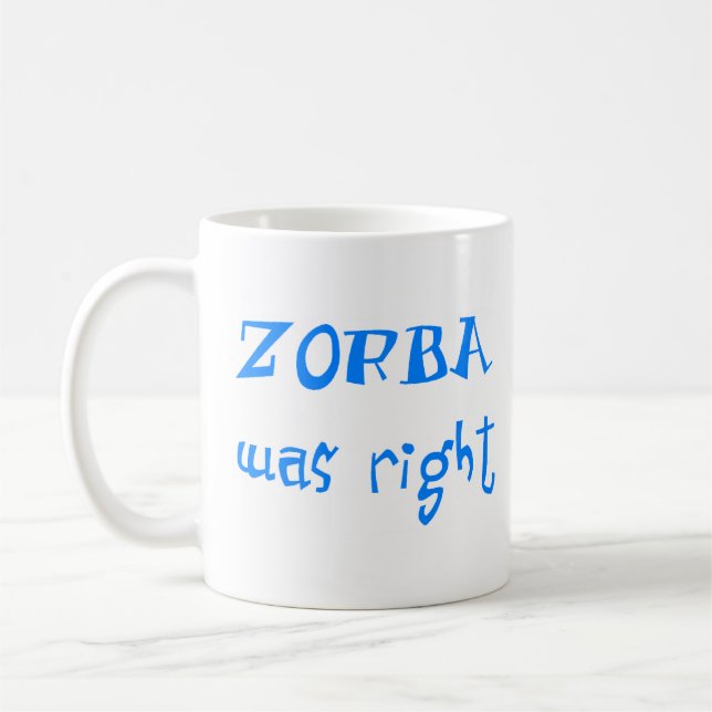 Caneca De Café zorba tinha razão (Esquerda)