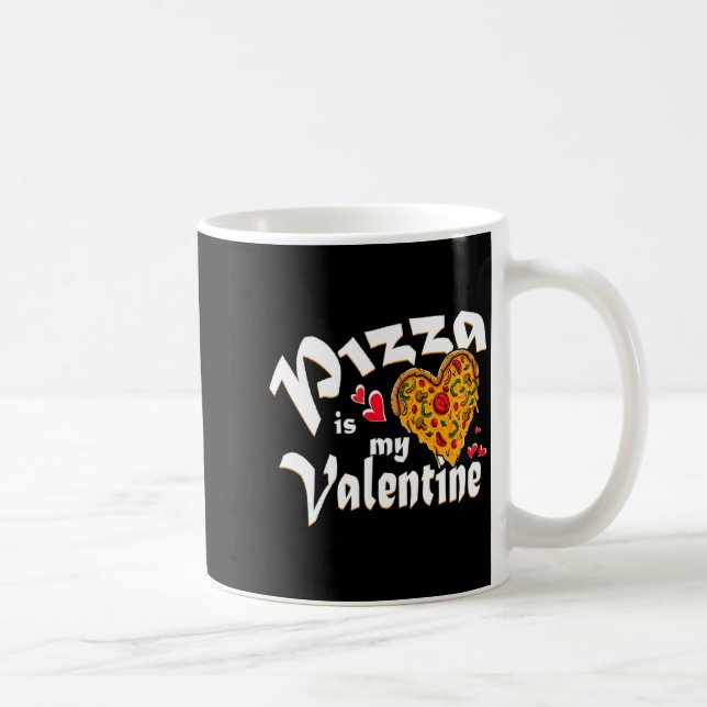 Caneca De Café Zza Is My Valentine No Need Love Just Zza Is W  (Direita)