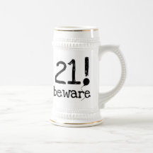 21 Beware