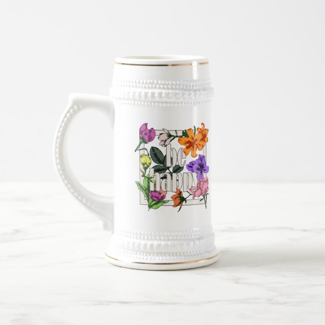 Caneca De Cerveja Citação positiva Ser Feliz e flores de jardim (Esquerda)