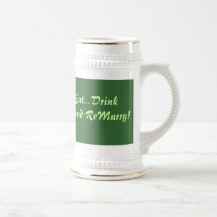 Caneca De Cerveja Coma… a bebida e ReMarry!