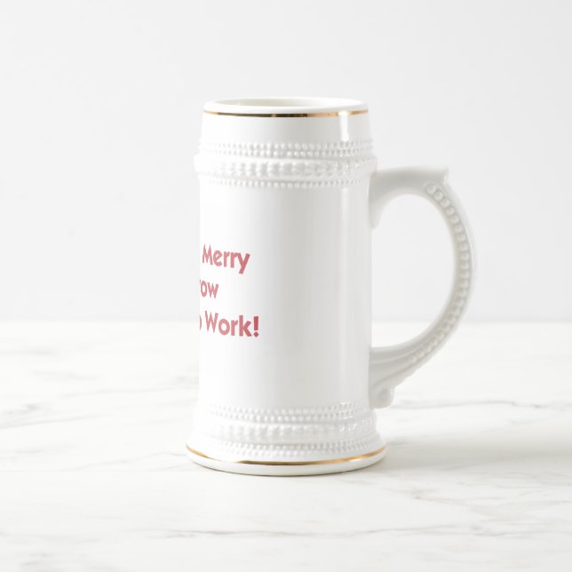 Caneca De Cerveja Coma, Beba, Seja Feliz para amanhã Voltamos para o (Direita)