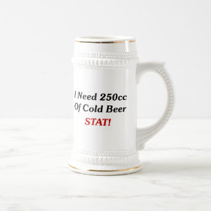 Caneca De Cerveja Eu preciso 250cc do STAT da cerveja fria!