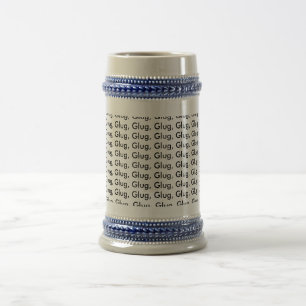 Caneca De Cerveja Glug, Glug, Glug, Glug, Glug, Glug, Glug, Glug,…