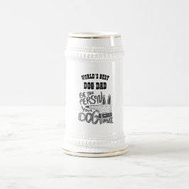 Caneca De Cerveja O melhor PAI de CACHORRO - Seja Pessoa Cachorro Pe