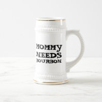 CANECA DE CERVEJA PARA A MÃE PRECISA DE BOURBON