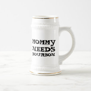 CANECA DE CERVEJA PARA A MÃE PRECISA DE BOURBON