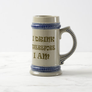 Caneca De Cerveja Por Isso, Eu Bebo.