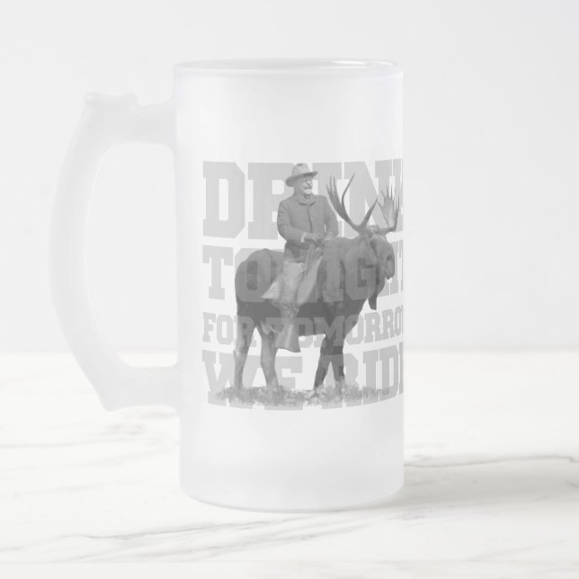 Caneca De Cerveja Vidro Jateado Bebida de Teddy Roosevelt hoje à noite (Esquerda)