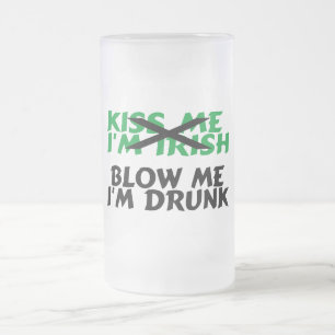 Caneca De Cerveja Vidro Jateado Beije-me que Im irlandês fundem-me o bebado Im