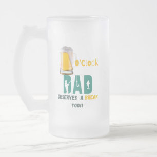 Caneca De Cerveja Vidro Jateado Cerveja O'Clock Pai merece uma pausa de 16 oz