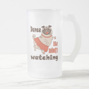 Caneca De Cerveja Vidro Jateado Dance como ninguém está assistindo Pug Dog feminin