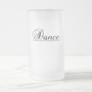 Caneca De Cerveja Vidro Jateado Dance Prometa Que Sempre Haverá Mais Um