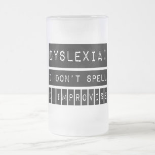Caneca De Cerveja Vidro Jateado Dislexia: Eu não soletro - eu improviso - o