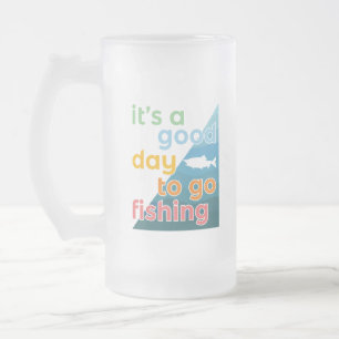 Caneca De Cerveja Vidro Jateado É um bom dia para ir pescar