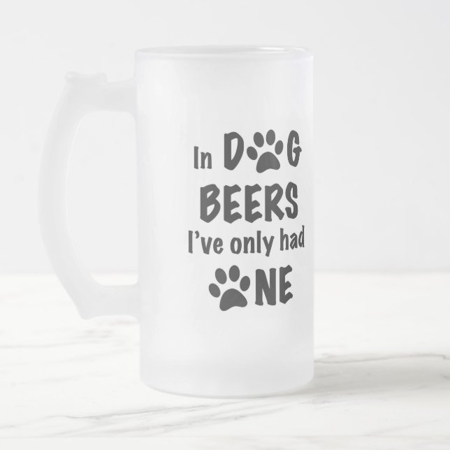 Caneca De Cerveja Vidro Jateado Em cervejas de Cachorro, só tive uma (Esquerda)
