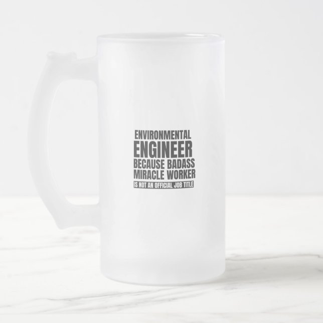 Caneca De Cerveja Vidro Jateado Engenheiro ambiental porque trabalho milagroso (Esquerda)